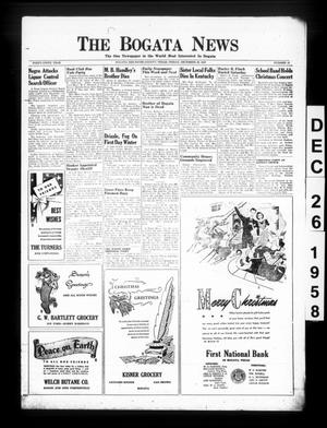 The Bogata News (Bogata, Tex.), Vol. 49, No. 11, Ed. 1 Friday, December 26, 1958