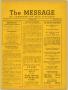 Thumbnail image of item number 1 in: 'The Message, Volume 1, Number 11, February 1947'.