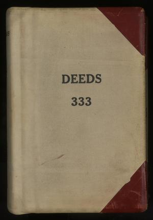 Primary view of object titled 'Travis County Deed Records: Deed Record 333'.