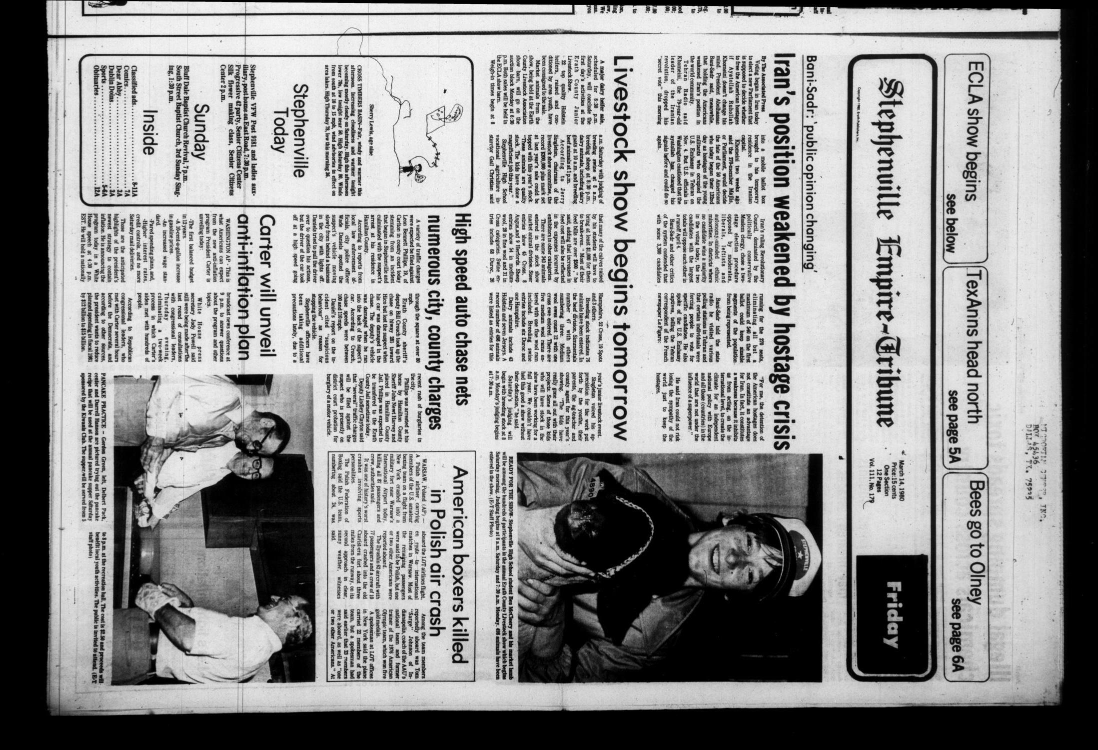 Stephenville Empire-Tribune (Stephenville, Tex.), Vol. 111, No. 179, Ed. 1 Friday, March 14, 1980
                                                
                                                    [Sequence #]: 1 of 12
                                                