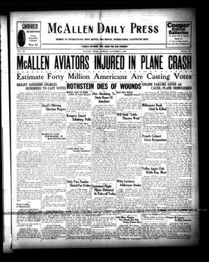 McAllen Daily Press (McAllen, Tex.), Vol. 7, No. 275, Ed. 1 Tuesday, November 6, 1928