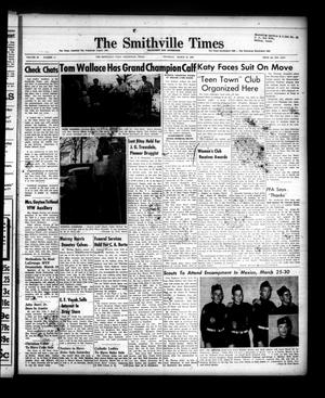 Primary view of object titled 'The Smithville Times Transcript and Enterprise (Smithville, Tex.), Vol. 65, No. 11, Ed. 1 Thursday, March 15, 1956'.