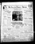 Newspaper: McAllen Daily Press (McAllen, Tex.), Vol. 7, No. 83, Ed. 1 Monday, Ma…