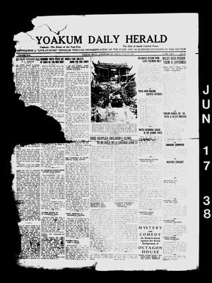 Yoakum Daily Herald (Yoakum, Tex.), Vol. 42, No. 65, Ed. 1 Friday, June 17, 1938