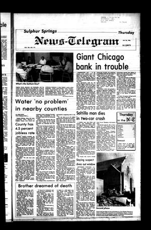 Sulphur Springs News-Telegram (Sulphur Springs, Tex.), Vol. 106, No. 177, Ed. 1 Thursday, July 26, 1984