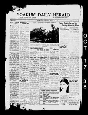 Yoakum Daily Herald (Yoakum, Tex.), Vol. 42, No. 167, Ed. 1 Monday, October 17, 1938