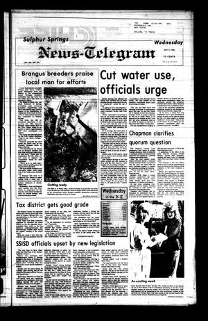 Primary view of object titled 'Sulphur Springs News-Telegram (Sulphur Springs, Tex.), Vol. 106, No. 164, Ed. 1 Wednesday, July 11, 1984'.