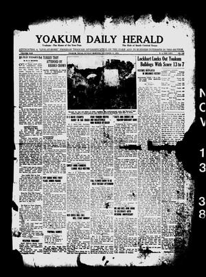 Primary view of object titled 'Yoakum Daily Herald (Yoakum, Tex.), Vol. 42, No. 189, Ed. 1 Sunday, November 13, 1938'.