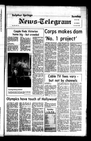Primary view of object titled 'Sulphur Springs News-Telegram (Sulphur Springs, Tex.), Vol. 106, No. 179, Ed. 1 Sunday, July 29, 1984'.