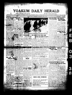 Yoakum Daily Herald (Yoakum, Tex.), Vol. 41, No. 258, Ed. 1 Thursday, February 3, 1938