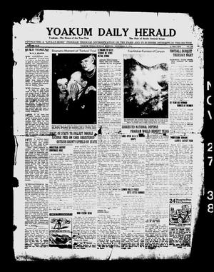 Yoakum Daily Herald (Yoakum, Tex.), Vol. 42, No. 200, Ed. 1 Sunday, November 27, 1938