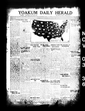 Yoakum Daily Herald (Yoakum, Tex.), Vol. 40, No. 182, Ed. 1 Tuesday, November 3, 1936