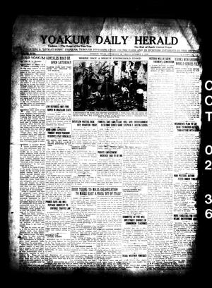 Yoakum Daily Herald (Yoakum, Tex.), Vol. 40, No. 155, Ed. 1 Friday, October 2, 1936