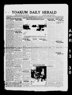 Yoakum Daily Herald (Yoakum, Tex.), Vol. 42, No. 11, Ed. 1 Wednesday, April 13, 1938