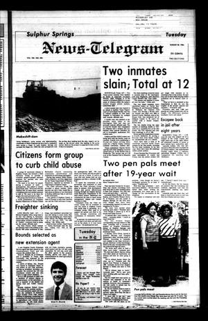 Sulphur Springs News-Telegram (Sulphur Springs, Tex.), Vol. 106, No. 205, Ed. 1 Tuesday, August 28, 1984
