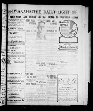 Primary view of object titled 'Waxahachie Daily Light (Waxahachie, Tex.), Vol. 21, No. 29, Ed. 1 Saturday, May 3, 1913'.