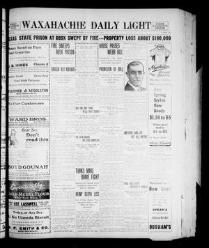 Waxahachie Daily Light (Waxahachie, Tex.), Vol. 20, No. 292, Ed. 1 Saturday, March 1, 1913