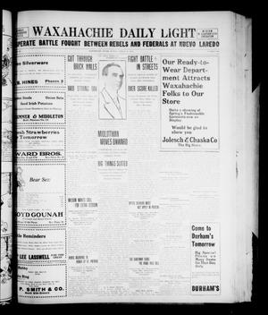 Waxahachie Daily Light (Waxahachie, Tex.), Vol. 20, No. 308, Ed. 1 Monday, March 17, 1913