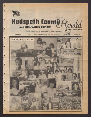 Primary view of object titled 'Hudspeth County Herald and Dell Valley Review (Dell City, Tex.), Vol. 29, No. 18, Ed. 1 Friday, December 27, 1985'.