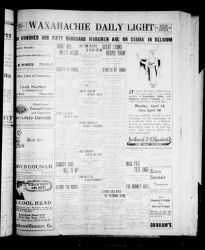 Waxahachie Daily Light (Waxahachie, Tex.), Vol. 21, No. 10, Ed. 1 Monday, April 14, 1913