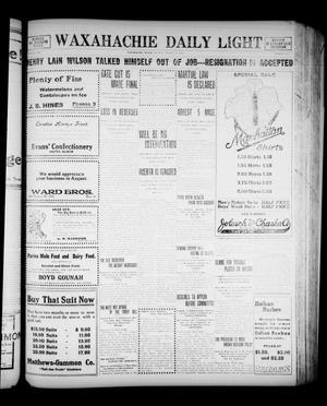 Primary view of object titled 'Waxahachie Daily Light (Waxahachie, Tex.), Vol. 21, No. 113, Ed. 1 Monday, August 4, 1913'.