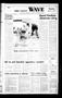 Newspaper: Port Lavaca Wave (Port Lavaca, Tex.), Vol. 96, No. 116, Ed. 1 Monday,…