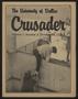 Newspaper: Crusader (Irving, Tex.), Vol. 1, No. 3, Ed. 1 Thursday, October 28, 1…