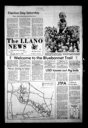Primary view of object titled 'The Llano News (Llano, Tex.), Vol. 93, No. 23, Ed. 1 Thursday, April 5, 1984'.