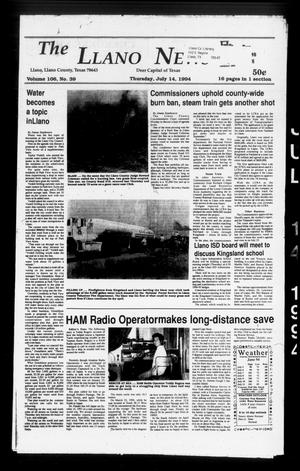 Primary view of object titled 'The Llano News (Llano, Tex.), Vol. 106, No. 39, Ed. 1 Thursday, July 14, 1994'.