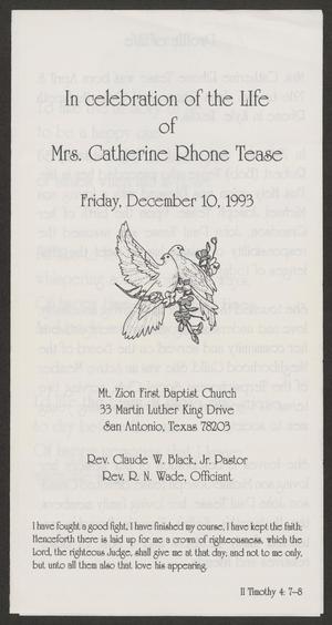 [Funeral Program for Mrs. Catherine Rhone Tease., December 10, 1993]