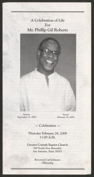 [Funeral Program for Mr. Phillip Gil Roberts, February 28, 2008]