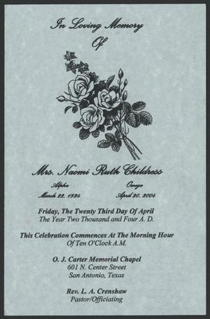 [Funeral Program for Mrs. Naomi Ruth Childress, April 23, 2004]