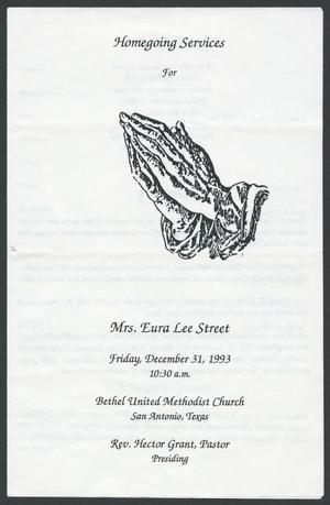 [Funeral Program for Mrs. Eura Lee Street, December 31, 1993]
