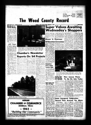 The Wood County Record (Mineola, Tex.), Vol. 33, No. 35, Ed. 1 Monday, February 1, 1965