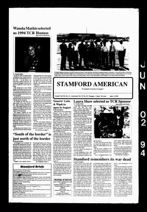 Primary view of object titled 'Stamford American (Stamford, Tex.), Vol. 72, No. 10, Ed. 1 Thursday, June 2, 1994'.