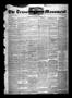 Newspaper: The Texas Monument. (La Grange, Tex.), Vol. 3, No. 17, Ed. 1 Wednesda…