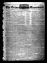 Newspaper: The Texas Monument. (La Grange, Tex.), Vol. 3, No. 21, Ed. 1 Wednesda…