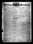 Newspaper: The Texas Monument. (La Grange, Tex.), Vol. 3, No. 33, Ed. 1 Wednesda…