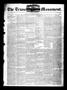 Thumbnail image of item number 1 in: 'The Texas Monument. (La Grange, Tex.), Vol. 4, No. 10, Ed. 1 Wednesday, September 28, 1853'.