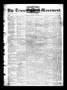 Newspaper: The Texas Monument. (La Grange, Tex.), Vol. 4, No. 20, Ed. 1 Wednesda…