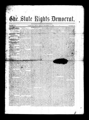 Primary view of object titled 'The State Rights Democrat. (La Grange, Tex.), Vol. 3, No. 10, Ed. 1 Friday, December 14, 1866'.