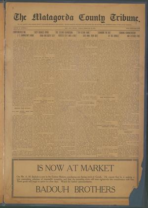 The Matagorda County Tribune. (Bay City, Tex.), Vol. 70, No. 6, Ed. 1 Friday, February 19, 1915