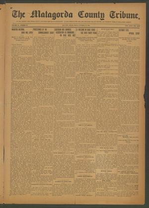 The Matagorda County Tribune. (Bay City, Tex.), Vol. 70, No. 42, Ed. 1 Friday, October 22, 1915
