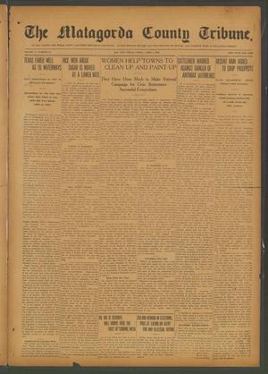 The Matagorda County Tribune. (Bay City, Tex.), Vol. 71, No. 14, Ed. 1 Friday, April 7, 1916