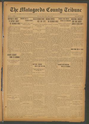 The Matagorda County Tribune (Bay City, Tex.), Vol. 71, No. 17, Ed. 1 Friday, April 28, 1916