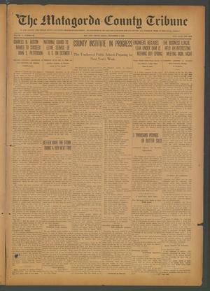 Primary view of object titled 'The Matagorda County Tribune. (Bay City, Tex.), Vol. 71, No. 36, Ed. 1 Friday, September 8, 1916'.