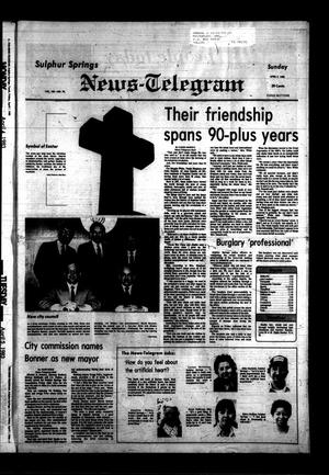 Sulphur Springs News-Telegram (Sulphur Springs, Tex.), Vol. 105, No. 78, Ed. 1 Sunday, April 3, 1983