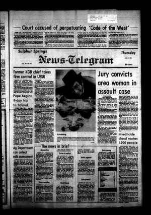 Sulphur Springs News-Telegram (Sulphur Springs, Tex.), Vol. 105, No. 142, Ed. 1 Thursday, June 16, 1983