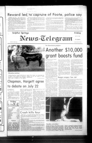 Sulphur Springs News-Telegram (Sulphur Springs, Tex.), Vol. 107, No. 164, Ed. 1 Friday, July 12, 1985