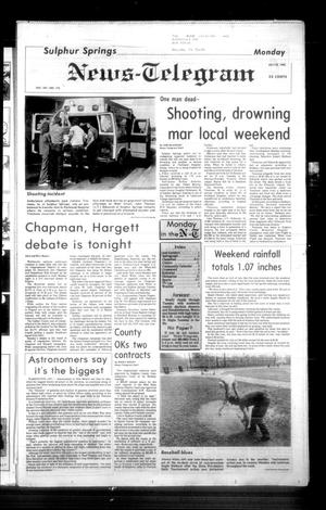 Sulphur Springs News-Telegram (Sulphur Springs, Tex.), Vol. 107, No. 172, Ed. 1 Monday, July 22, 1985